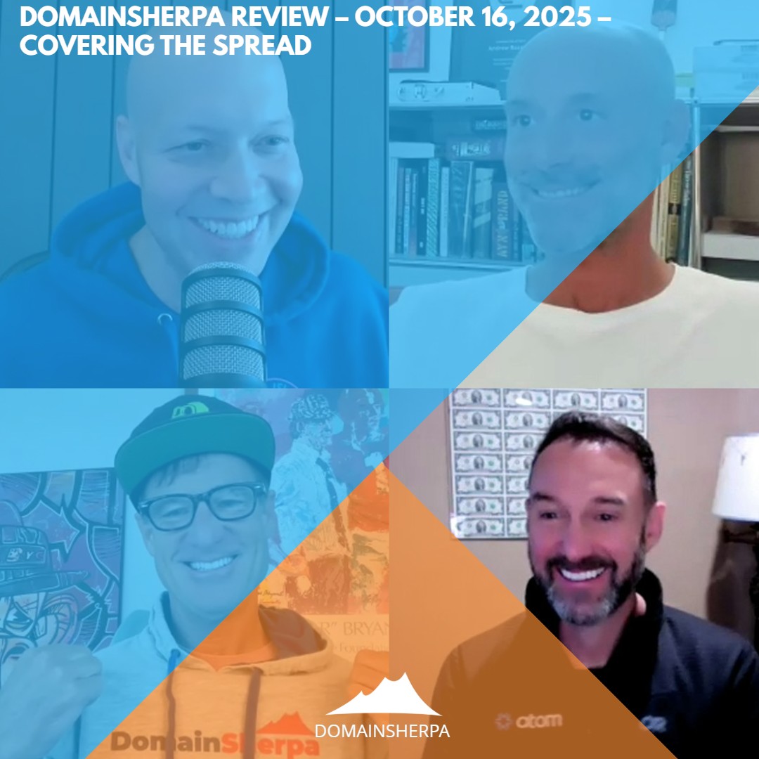 DomainSherpa Review – October 16, 2025 – Covering The Spread DomainSherpa Review – October 16, 2025 – Covering The Spread