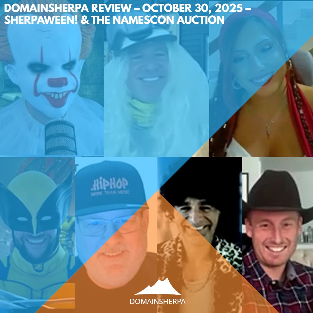 DomainSherpa Review – October 30, 2025 – Sherpaween! and the NamesCon Auction DomainSherpa Review – October 30, 2025 – Sherpaween! and the NamesCon Auction