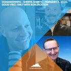 DomainSherpa – Sherpa Shorts – February 5, 2026: Good Vibes Only with Ron Jackson