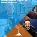 DomainSherpa Review – October 9, 2025 – Scratch Your Own Itch