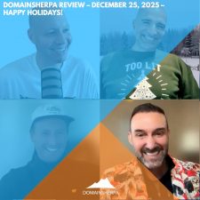 DomainSherpa Review – December 25, 2025 – Happy Holidays!