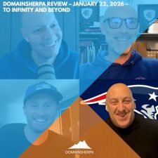 DomainSherpa Review – January 22, 2026 – To Infinity and Beyond