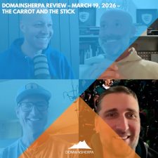 DomainSherpa Review – March 19, 2026 – The Carrot and the Stick