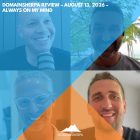DomainSherpa Review – August 13, 2026 – Always on My Mind